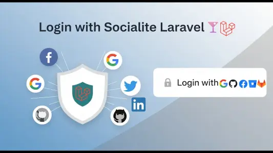 Laravel Socialite Tutorial Seamless Social Login Integration